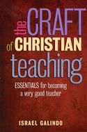 CRAFT OF CHRISTIAN TEACHING