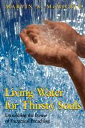 LIVING WATER FOR THIRSTY SOULS