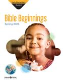 DCC EARLY ELEMENTARY BIBLE BEGINNINGS SPRING 2025