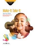 DCC EARLY ELEMENTARY MAKE TAKE IT SPRING 2025