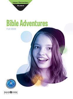 DCC UPPER ELEMENTARY BIBLE ADVENTURES FALL 2024
