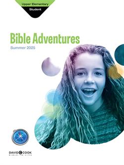 DCC UPPER ELEMENTARY BIBLE ADVENTURES SUMMER 2025