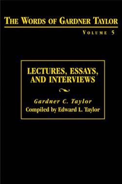 THE WORDS OF GARDNER TAYLOR, VOL. 5 EB