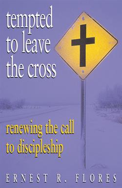 TEMPTED TO LEAVE THE CROSS LEADERS GUIDE  PDF