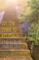 ON THE ROAD TO EMMAUS