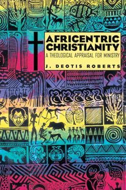 AFRICENTRIC CHRISTIANITY