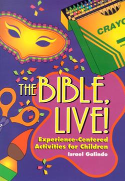 THE BIBLE LIVE!