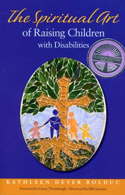 THE SPIRITUAL ART OF RAISING CHILDREN WITH DISABILITIES EB