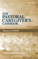 PASTORAL CAREGIVER'S CASEBOOK, VOL 2 EB