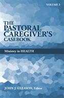 PASTORAL CAREGIVER'S CASEBOOK, VOL 3 EB