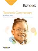 ECHOES EARLY ELEMENTARY TEACHER GUIDE SUMMER 2023