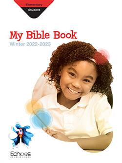 ECHOES ELEMENTARY STUDENT BOOK WINTER 2022