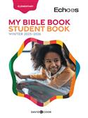 ECHOES ELEMENTARY STUDENT BOOK WINTER 2025