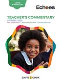 ECHOES UPPER ELEMENTARY TEACHER GUIDE SPRING 2026