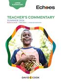 ECHOES UPPER ELEMENTARY TEACHER GUIDE SUMMER 2026