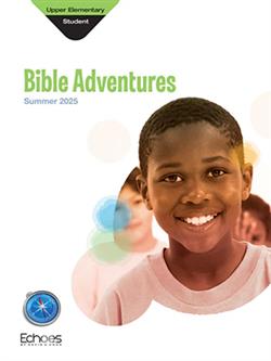 ECHOES UPPER ELEMENTARY STUDENT BOOK SUMMER 2025