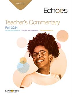 ECHOES HIGH SCHOOL TEACHER GUIDE FALL 2024