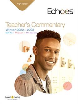ECHOES HIGH SCHOOL TEACHER GUIDE WINTER 2022