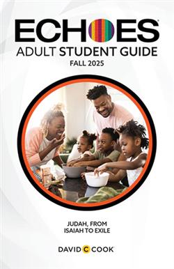 ECHOES ADULT STUDY STUDENT FALL 2025