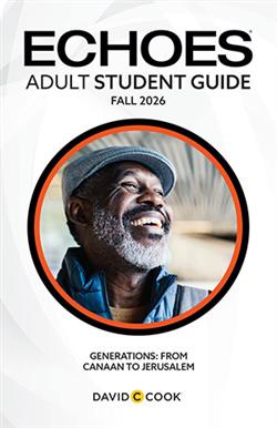 ECHOES ADULT STUDY STUDENT FALL 2026