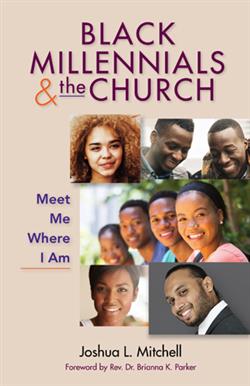 BLACK MILLENNIALS AND THE CHURCH EB