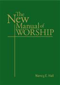 THE NEW MANUAL OF WORSHIP EB
