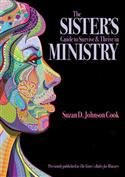 THE SISTER'S GUIDE TO SURVIVE AND THRIVE IN MINISTRY EB