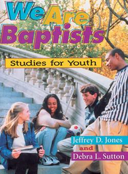 WE ARE BAPTISTS: STUDIES FOR YOUTH CHAPTER 02 DIY