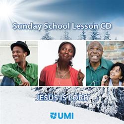UMI SUNDAY SCHOOL LESSON CD WINTER 2022