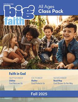 BIG FAITH ALL AGES CLASS PACK FALL 2025