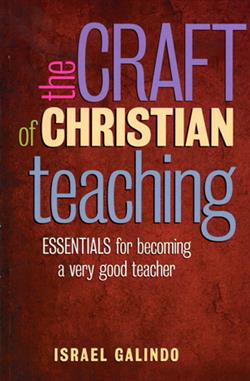 THE CRAFT OF CHRISTIAN TEACHING EB