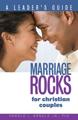 MARRIAGE ROCKS FOR CHRISTIAN COUPLES LEADER'S GUIDE EB