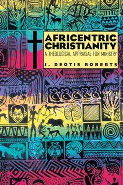 AFRICENTRIC CHRISTIANITY EB