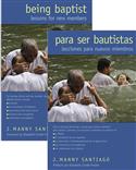 PARA SER BAUTISTAS/BEING BAPTIST