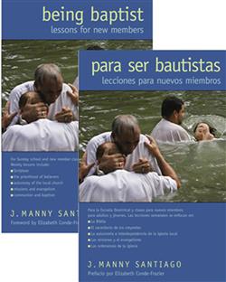 PARA SER BAUTISTAS/BEING BAPTIST