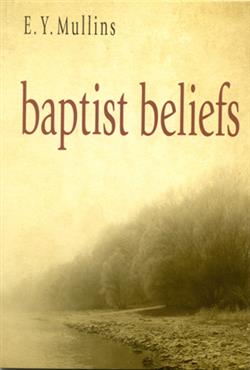 Baptist Beliefs