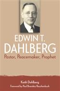 EDWIN T DAHLBERG