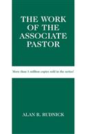 THE WORK OF THE ASSOCIATE PASTOR