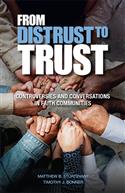 FROM DISTRUST TO TRUST