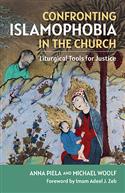 CONFRONTING ISLAMOPHOBIA IN THE CHURCH
