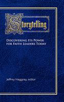 STORYTELLING FOR FAITH LEADERS