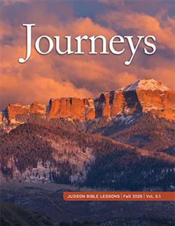 JUDSON JOURNEYS BIBLE LESSONS FALL 2025