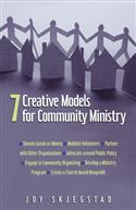 7 CREATIVE MODELS FOR COMMUNITY MINISTRY EB